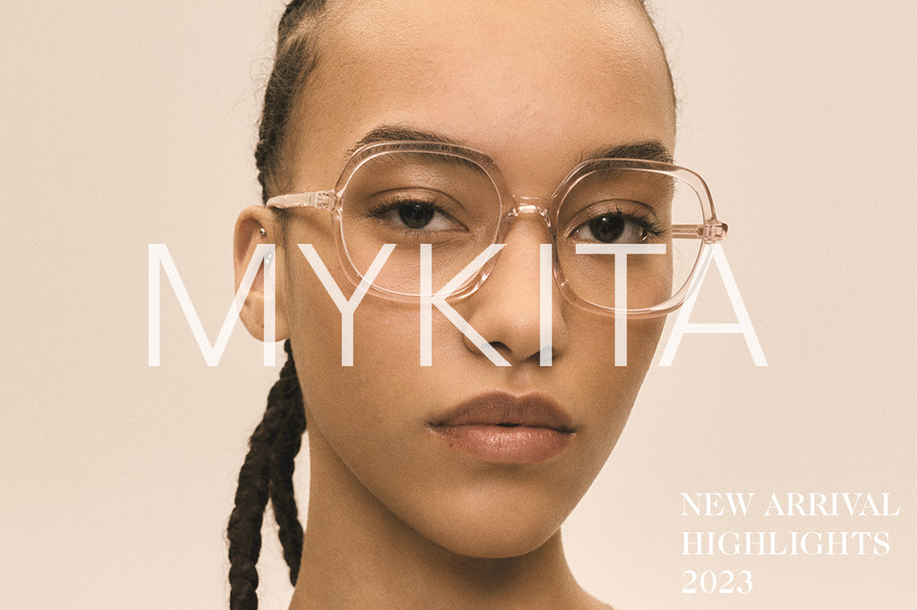 MYKITA | New Arrival Highlights - Spring 2023