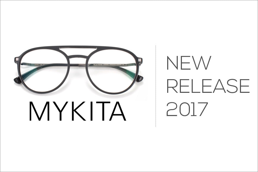 MYKITA Eyewear |  New Release 2017